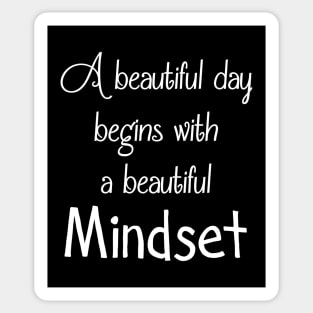 Beautiful mindset positive thinking happiness quote Sticker